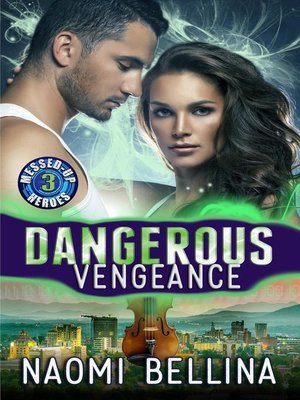 cover image of Dangerous Vengeance